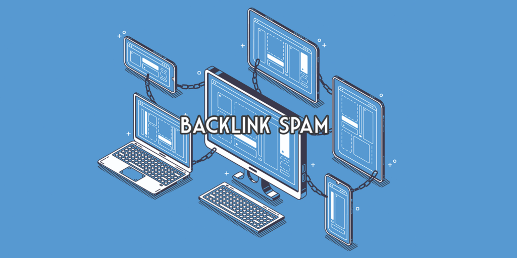 Cách Phòng Tránh và Xử Lý Spam Backlink